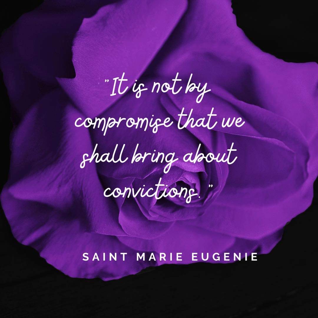 FEATURED QUOTES FROM ST. MARIE EUGENIE Assumption Alumnae Association